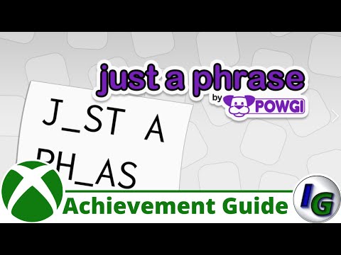 just a phrase by POWGI Achievement Guide on Xbox