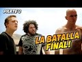 LA BATALLA FINAL - Parte 3/3 - FIN DE TEMPORADA