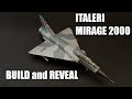 1/72 Italeri Mirage 2000 ~ build and reveal