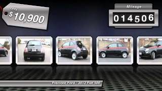 2012 Fiat 500 Fremont Ford - Bay Area CA P13017A
