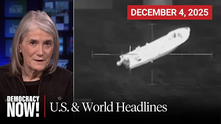 Top U.S. & World Headlines — December 4, 2025