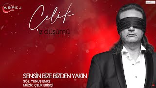 Çelik - Sensin Bize Bizden Yakın [Akustik] (Official Lyrics Video)
