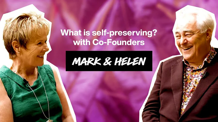 What is self-preserving? With Lush co-founders Mar...