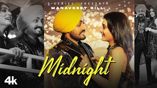 Midnight (official Video) | Manavgeet Gill | Hakeem | Latest Punjabi Song 2022 | Punjabi Song