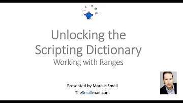 Scripting Dictionary with Ranges