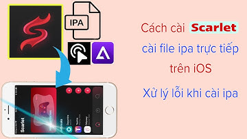 Cách cài Scarlet để cài file ipa trực tiếp trên iOS | Xử lý lỗi khi cài file ipa @hadu75tv
