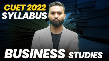 CUET 2022 - Business Studies Domain-Specific Syllabus & Paper Pattern | Shubham Jagdish