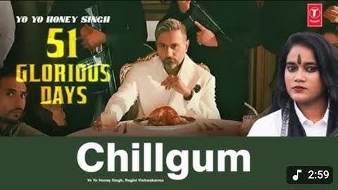 Chillgum। Yo Yo Yo Honey Singh। Ragni Vishwakarma। (Official Music Video) - Tiger 