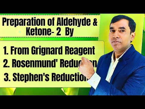 🔥Preparation of Aldehydes & Ketones (Part-2) | Grignard Reagent ...