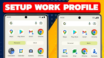 How To Set Your Work Profile On Android
