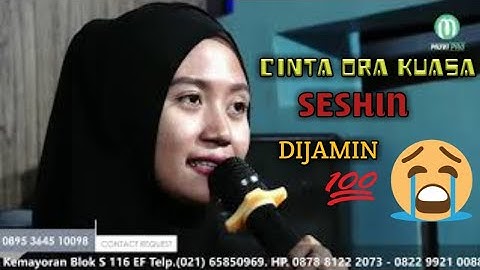 CINTA ORA KUASA-SESHIN-JEMBRONG BEKEN SAWER ONLINE 18 APRIL 2021