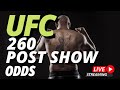 UFC 260 LIVE Post-Show | UFC 260 Results