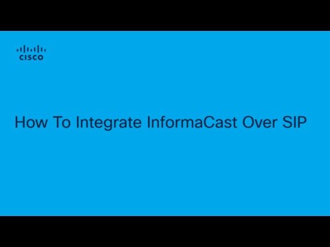 How To Integrate InformaCast Over SIP