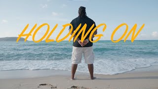 Zulu Bob - Holding On (Official Video)