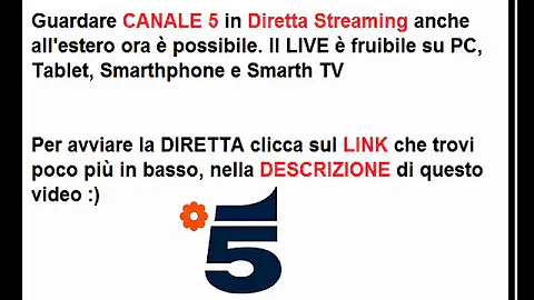 Come posso vedere Canale 5 all'estero?