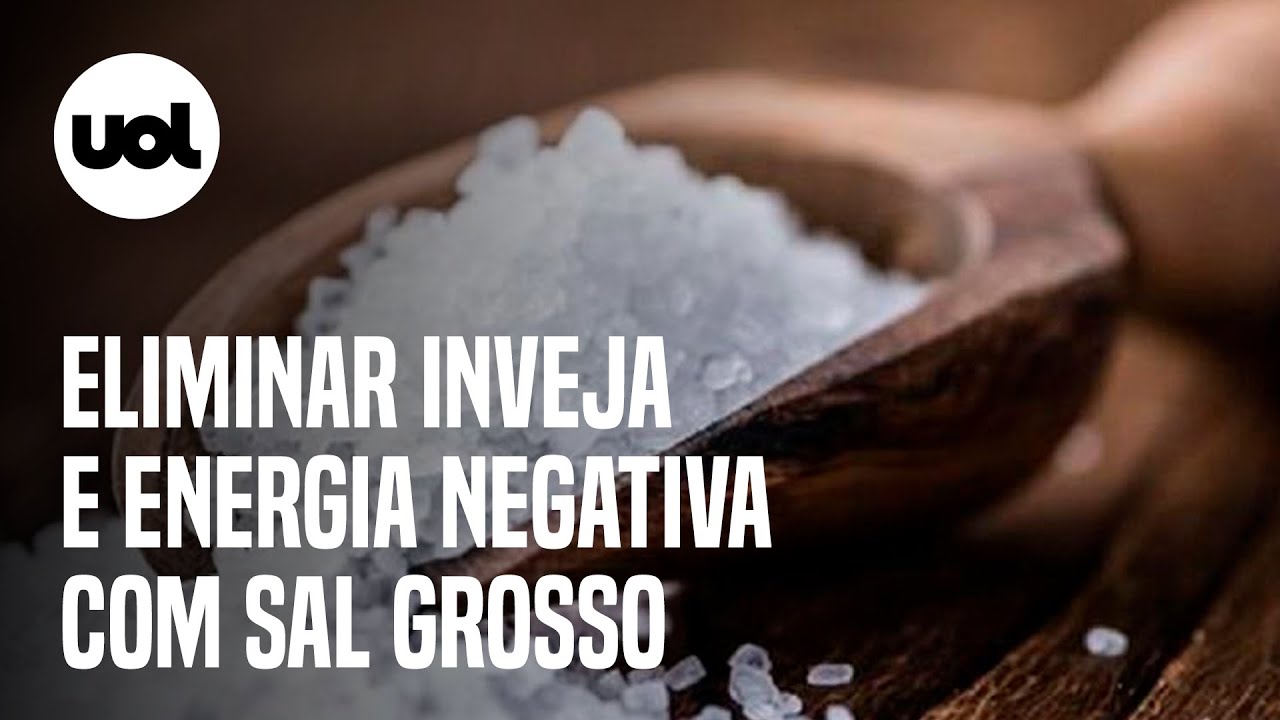 Simpatias com sal grosso para todas as suas necessidades