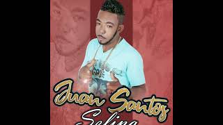 Video Selina (Bachata) Juan Santos