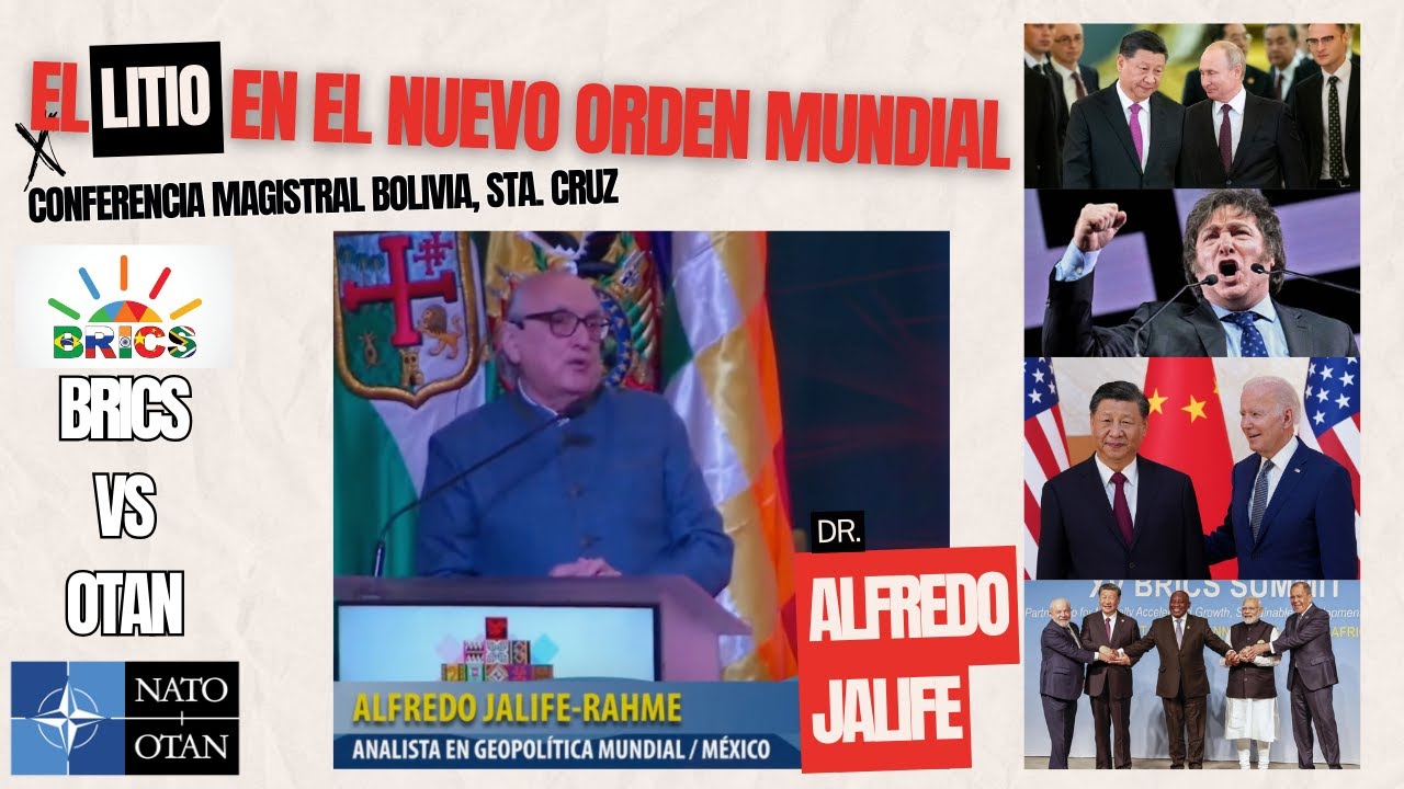 Alfredo Jalife Geopolítica del LITIO en el Nuevo 0rden MUNDIAL