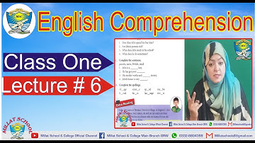 English Comprehension | Class 1 | Unit # 3 Exercise ( Page 16) | Lecture 6 | Millat Schools Grw