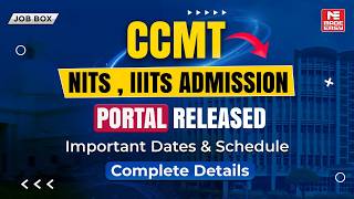 CCMT 2026 Complete Process | From Portal Opening to Final Allotment!