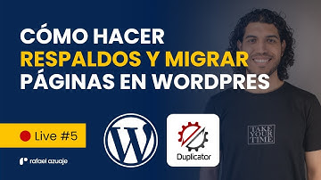 🔴 [LIVE #5] Cómo hacer RESPALDOS y MIGRAR páginas web en WordPress con Duplicator