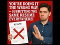 You’re Doing It WRONG — Why Submitting the SAME Resume Everywhere is Hurting You! | The AmbitionX