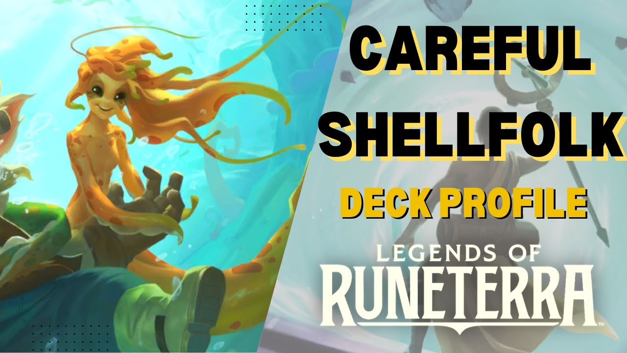 All the Value! Careful Shellfolk | Legends of Runeterra - YouTube