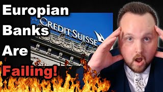 Credit Suisse & Europian Banks Are Collapsing! The Contagion Is Spreading Rapidly