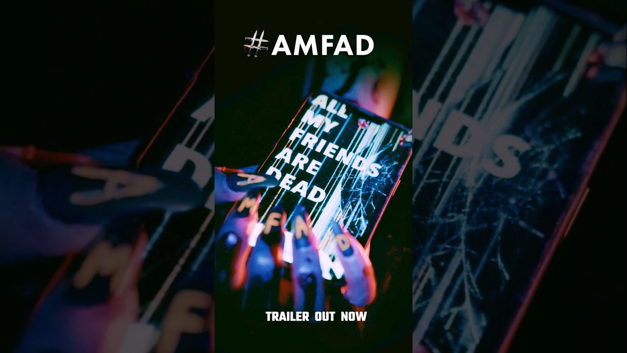 AMFAD অল মাই ফ্রেন্ডস আর ডেড - Official Trailer বাংলা | হরর, স্ল্যাশার & থ্রিলার #shorts #trailer poster