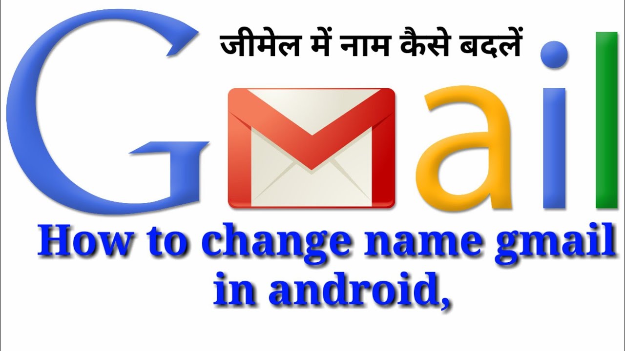Name gmail. How to change language in gmail.