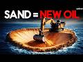 Why Sand Is Becoming the World’s Most Powerful Resource | upGrad
