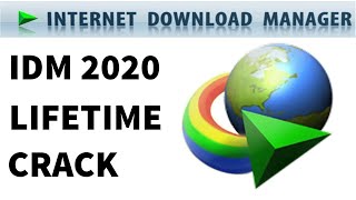 Internet Download Manager IDM Full Version Lifetime 2020