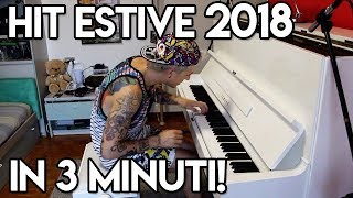 I TORMENTONI DELL'ESTATE 2018 IN 3 MINUTI chords