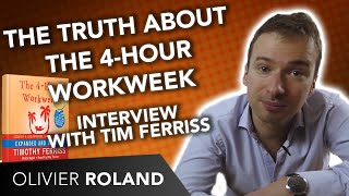 🏝 The TRUTH about the 4-Hour Workweek (interview with Tim Ferriss)