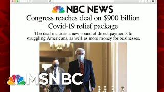 Congress Reaches Deal On $900 Billion Covid-19 Relief Package | Morning Joe | MSNBC