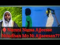 🟥Nama Nama Ajjeesse Nihidhan Mo Ni Ajjaeesan❠❠❠🟥Nama Nama Ajjeesse Nihidhan Mo Ni Ajjaeesanвќ вќ вќ