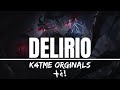 DELIRIO +¿! | K4TMe [SunoAI]