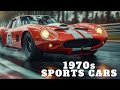 1970s sports car racing  all about cars