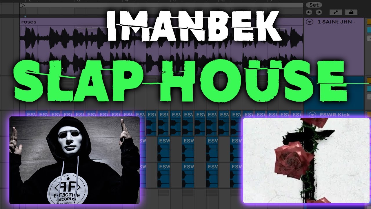 Making Slap House Like Imanbek  FREE Ableton Template