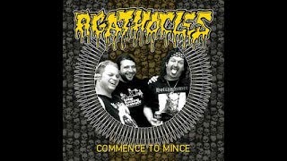 Agathocles - Commence to Mince