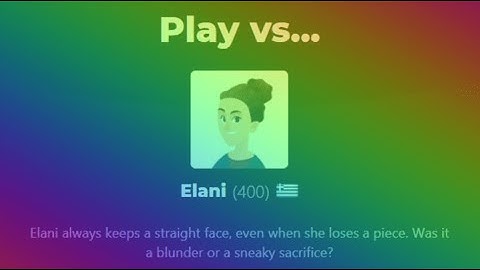 Beating chess.com bots Elani (400)