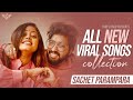 Sachet parampara all new viral songs collection  tunelyrico