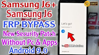 Samsung J6 J6+ FRP BYPASS Without Pc & Apps New Security Patch July 2020 Android 9