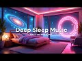 Music to Heal &amp; Sleep ✦ Super Low 2 8 Hz Delta Waves, Remove Negative Thoughts, Fall Asleep Fast