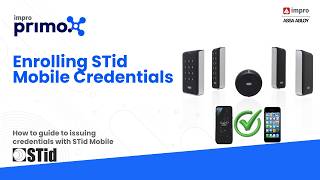 Enrolling STid Mobile Credentials - Primo screenshot 5