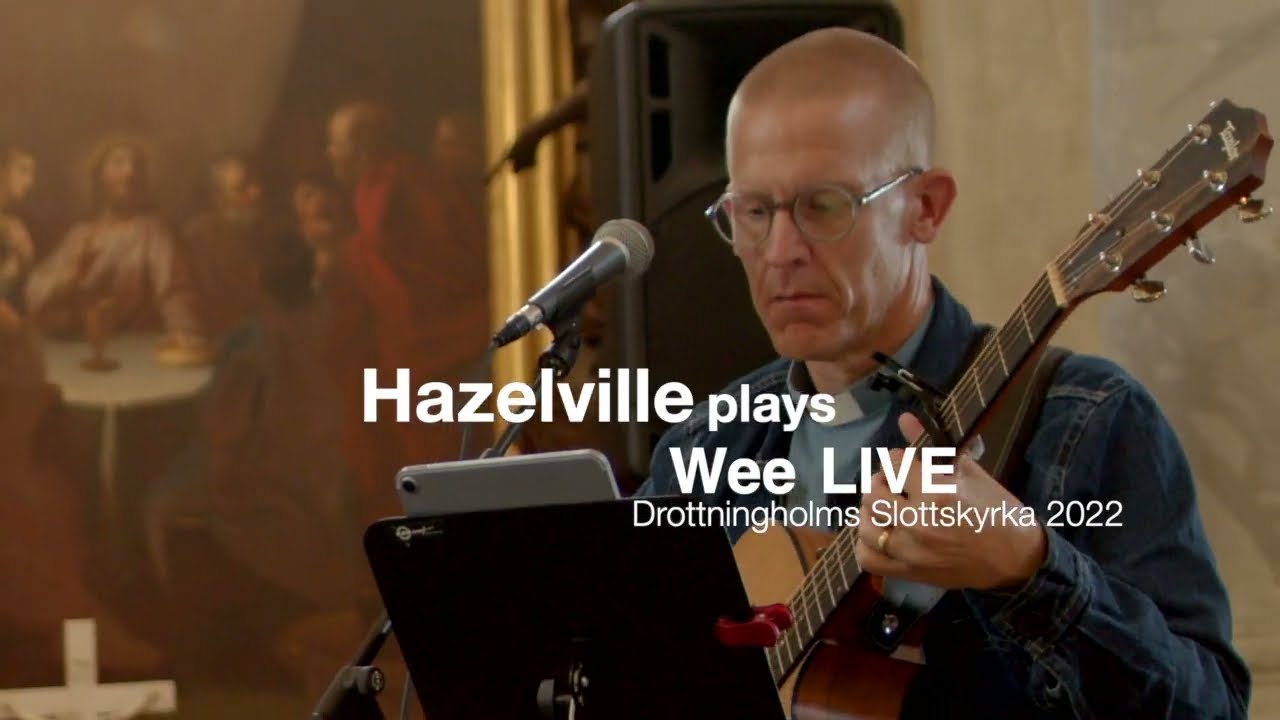 Wee Hazelville Live Drottningholms slottskyrka 2022 adlı videoyu YouTube'da izle Wee Hazelville Live Drottningholms slottskyrka 2022 adlı videoyu YouTube'da izle