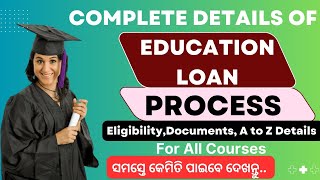 Famous Complete Details Of Education Loan | Process, Eligibility Criteria, Documents Required, All Details Profile