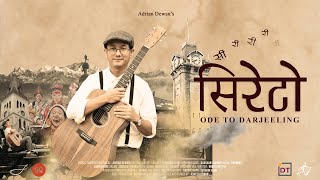 Download Lagu Siriri Sireto - Ode To Darjeeling | Official Video MP3 Download Lagu Siriri Sireto - Ode To Darjeeling | Official Video MP3