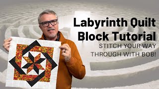 Labyrinth Quilt Block Tutorial Tips & Tricks