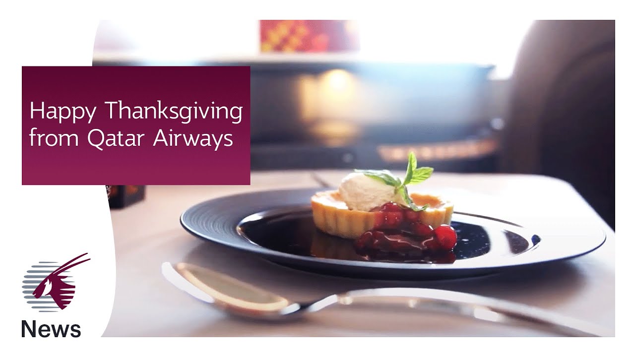 Happy Thanksgiving from Qatar Airways YouTube